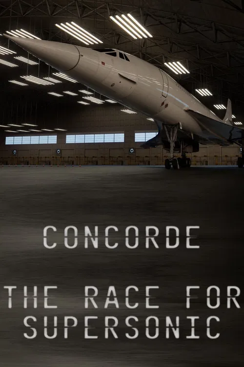 Concorde: The Race for Supersonic постер