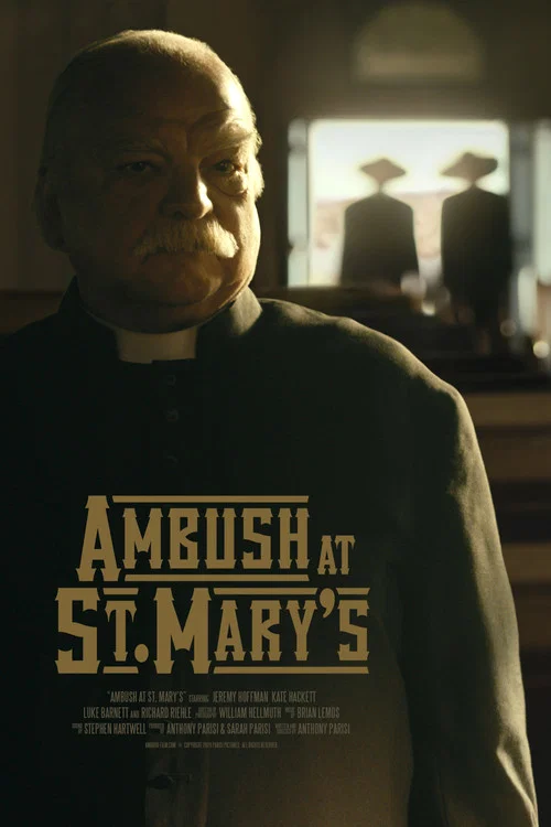 Ambush at St. Mary's постер