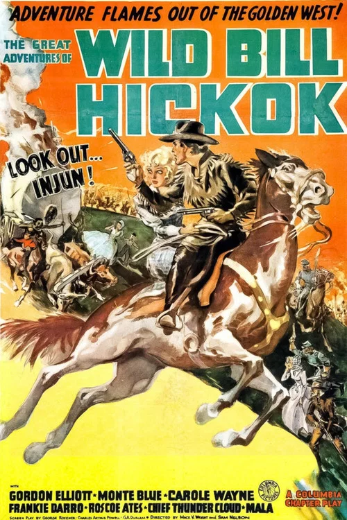 The Great Adventures of Wild Bill Hickok постер