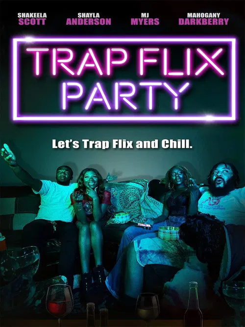Trap Flix Party постер