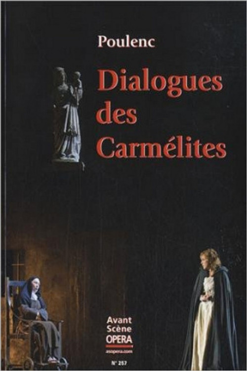 Dialogues des Carmélites - Opéra Orchestre Normandie Rouen постер