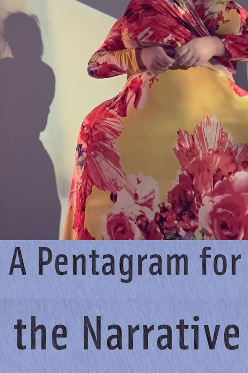 A Pentagram For the Narrative постер
