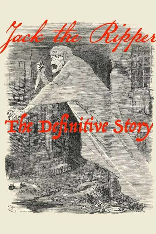 Jack the Ripper: The Definitive Story постер