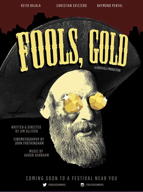 Fools, Gold постер
