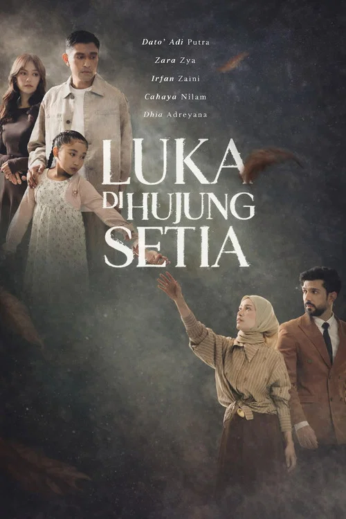 Luka Dihujung Setia постер