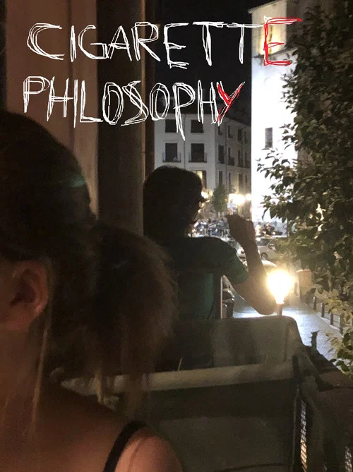 Cigarette Philosophy постер