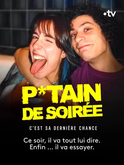 P*tain de soirée постер