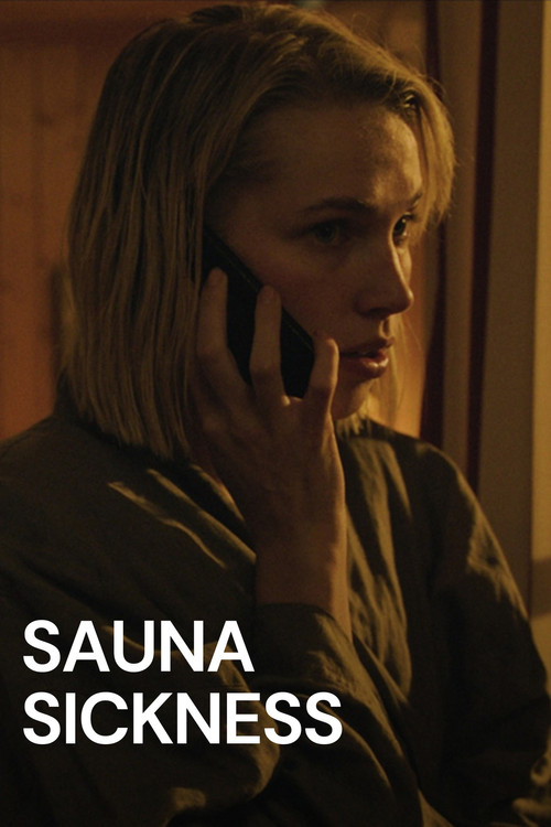 Sauna Sickness постер