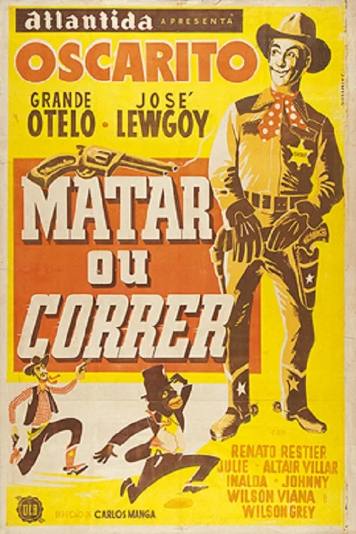 Matar ou Correr постер