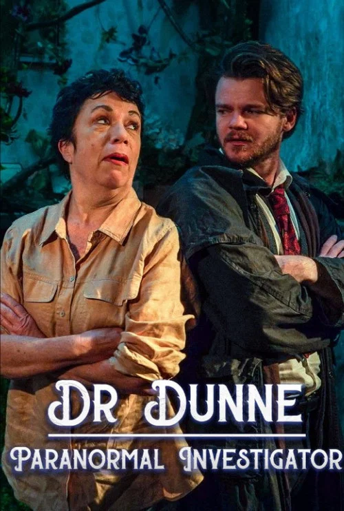Dr Dunne: Paranormal Investigator постер