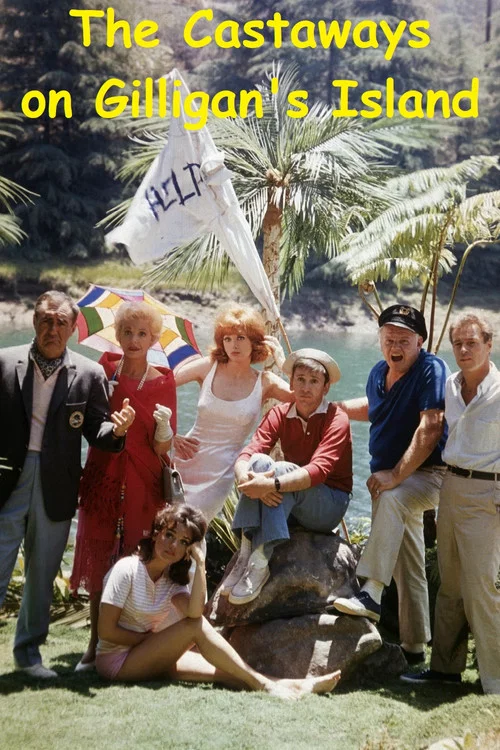 The Castaways on Gilligan's Island постер