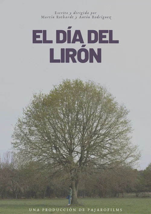 El Día Del Lirón постер