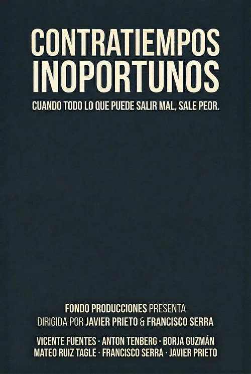 Contratiempos inoportunos постер