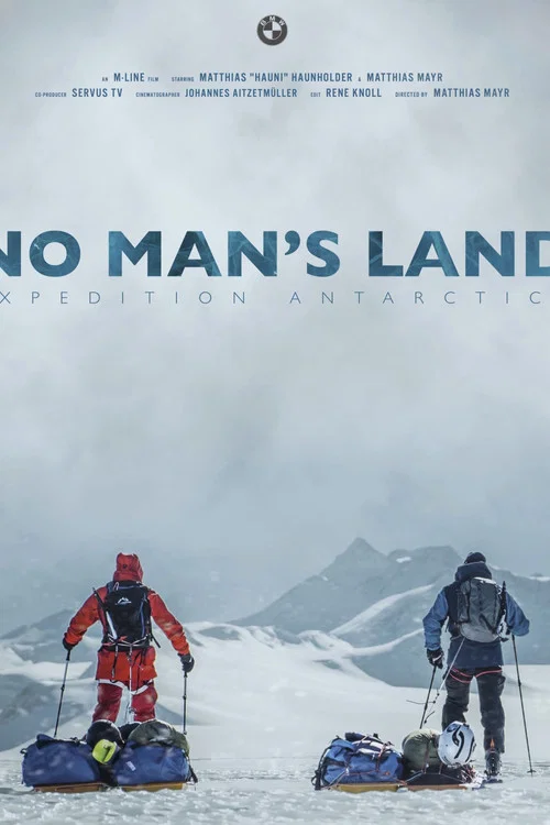 No Man's Land - Expedition Antarctica постер