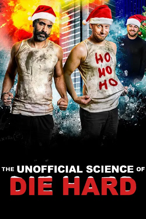 The Unofficial Science of Die Hard постер