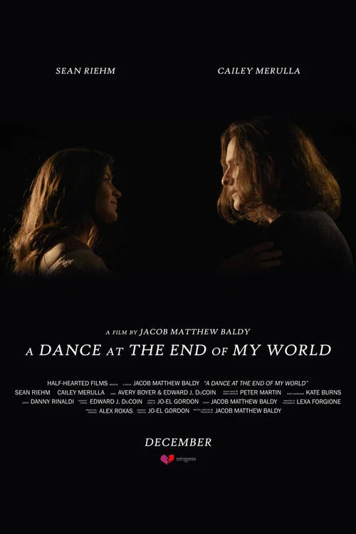 A Dance at the End of My World постер