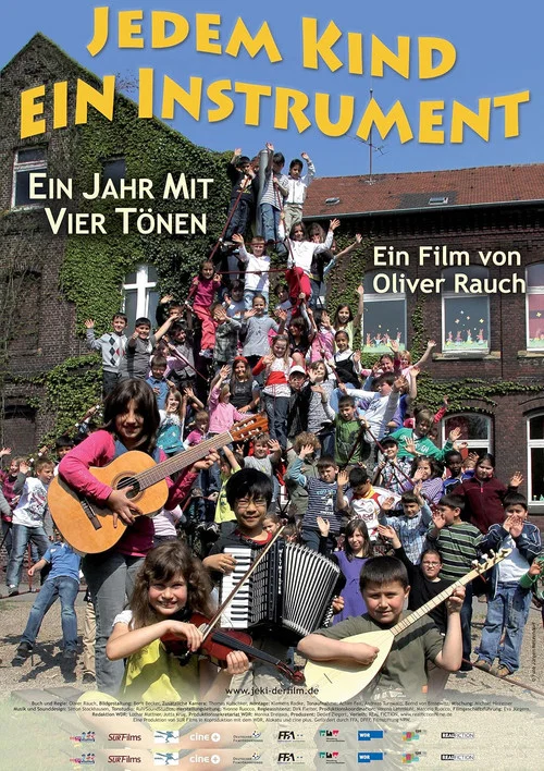 Jedem Kind ein Instrument - Ein Jahr mit vier Tönen постер