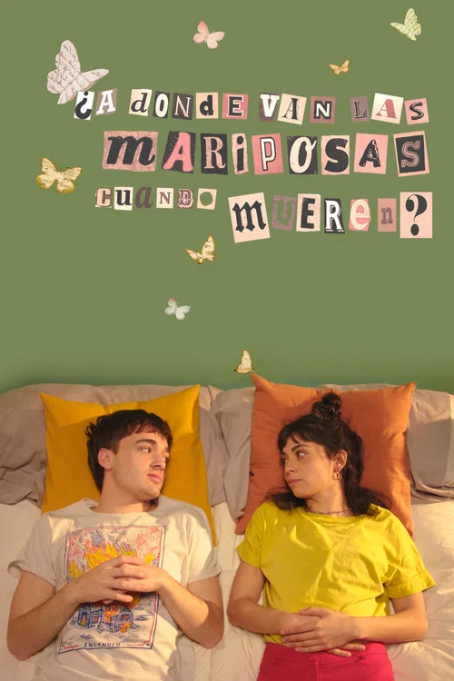 A dónde van las mariposas cuando mueren? постер