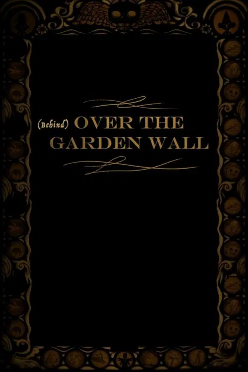 Behind Over the Garden Wall постер