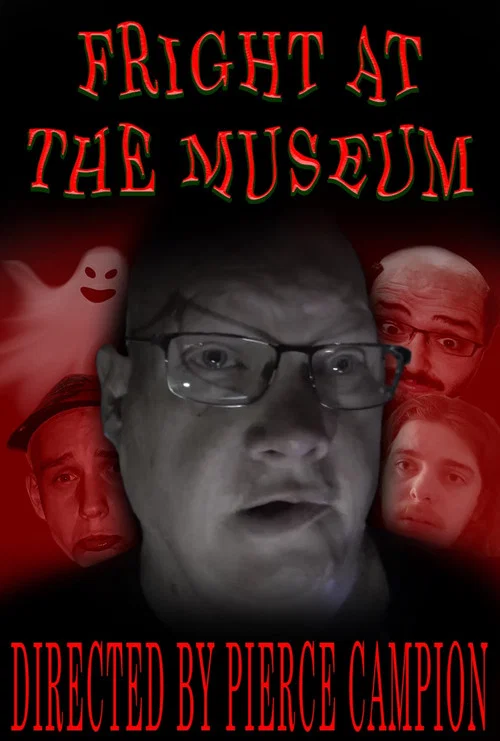 Fright at the Museum: a Paranormal Investigation постер