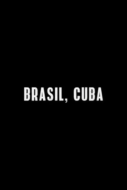 Brasil, Cuba постер