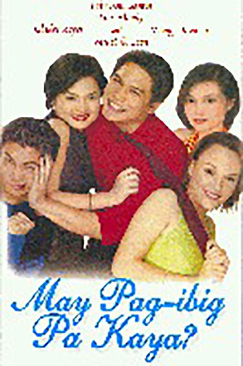 May Pag-ibig Pa Kaya? постер