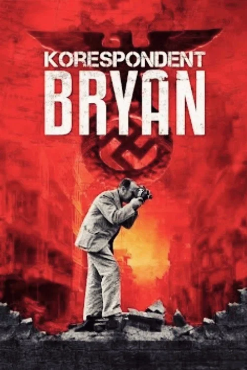 Korespondent Bryan постер