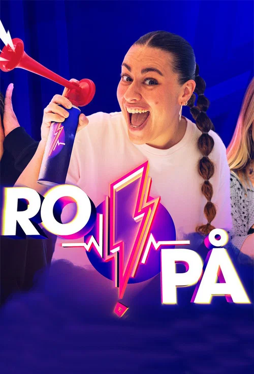 Ro på! постер