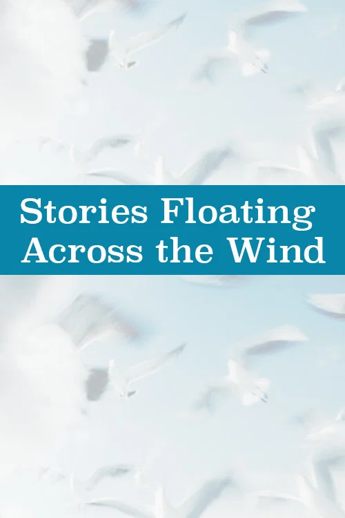 Stories Floating on the Wind постер