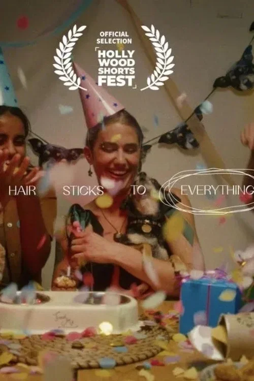 Dog Hair Sticks to Everything постер