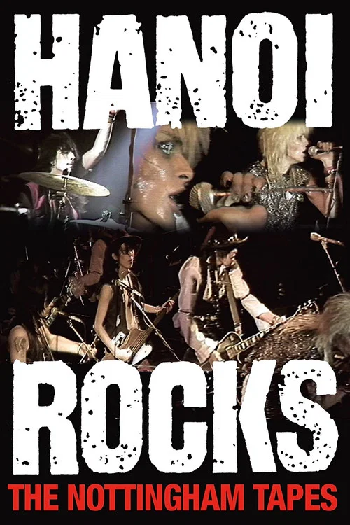 Hanoi Rocks: The Nottingham Tapes постер