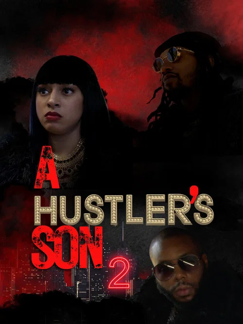A Hustler's Son 2 постер