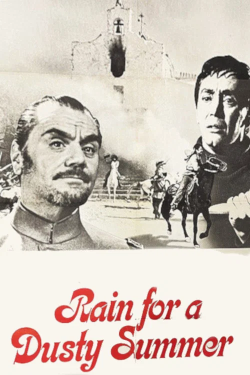 Rain for a Dusty Summer постер
