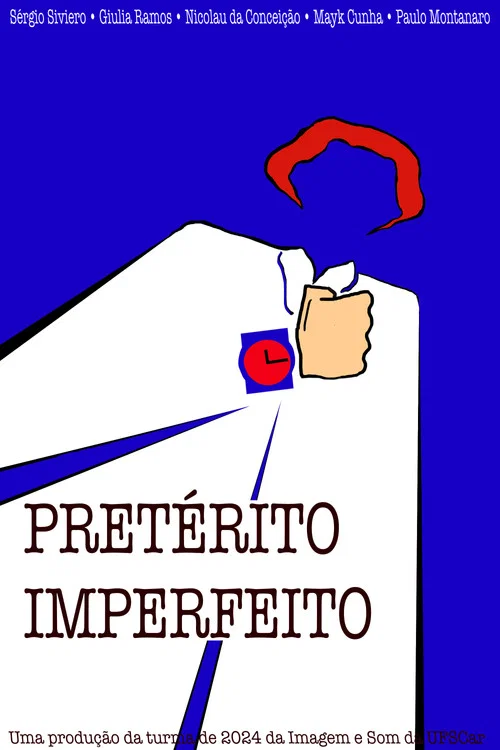 Pretérito Imperfeito постер