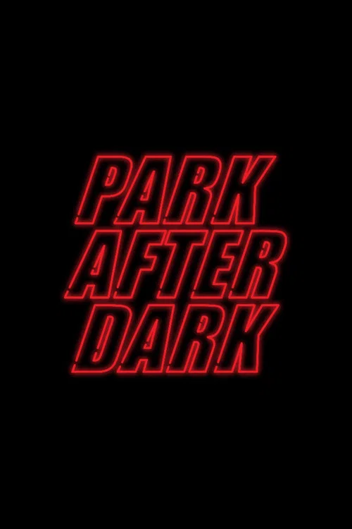 Trailer Park Boys: Park After Dark постер
