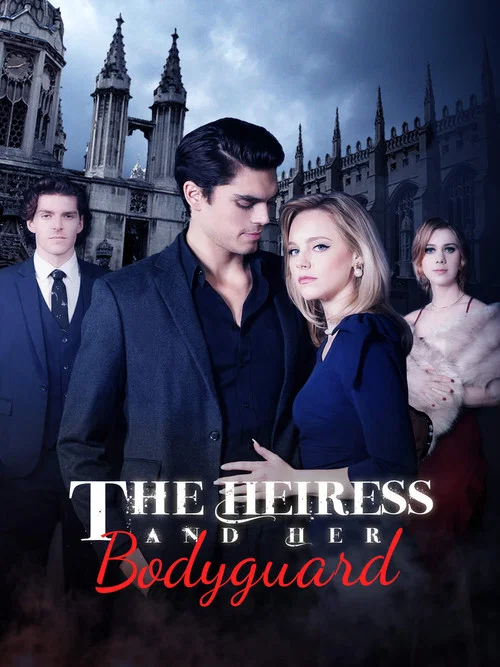 The Heiress and Her Bodyguard постер