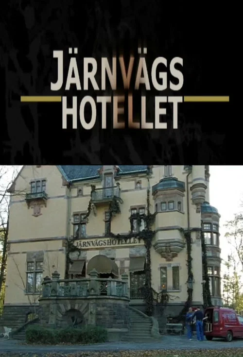 Järnvägshotellet постер