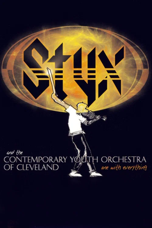 Styx and the Contemporary Youth Orchestra of Cleveland - One with Everything постер