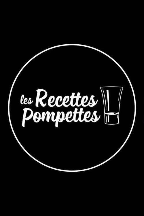 Les recettes pompettes постер