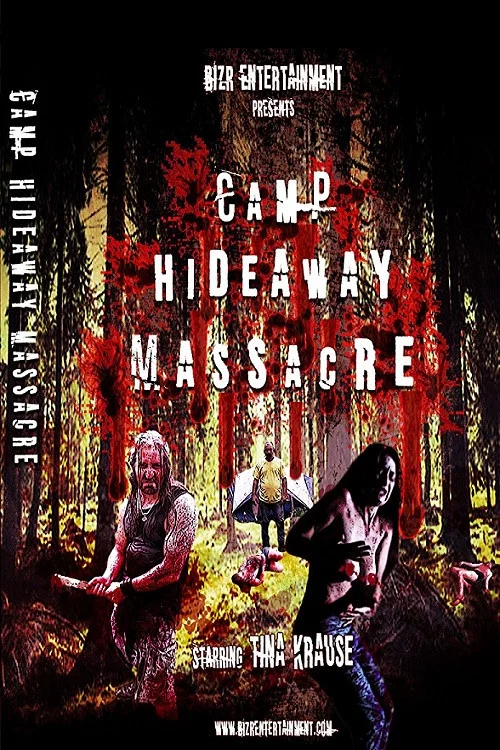 Camp Hideaway Massacre постер