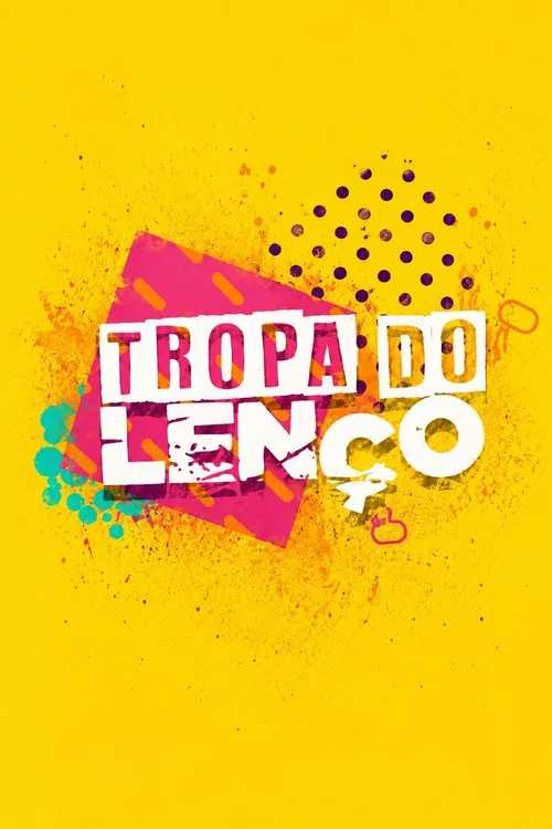 Tropa do Lenço постер