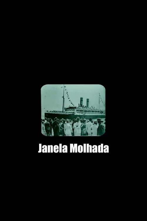 Janela Molhada постер