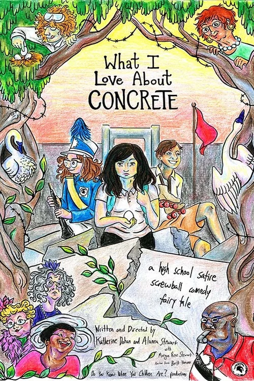 What I Love About Concrete постер