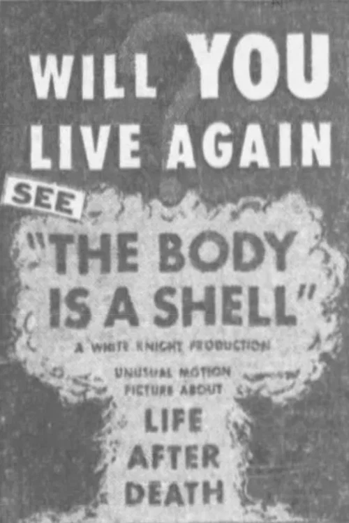 The Body is a Shell постер