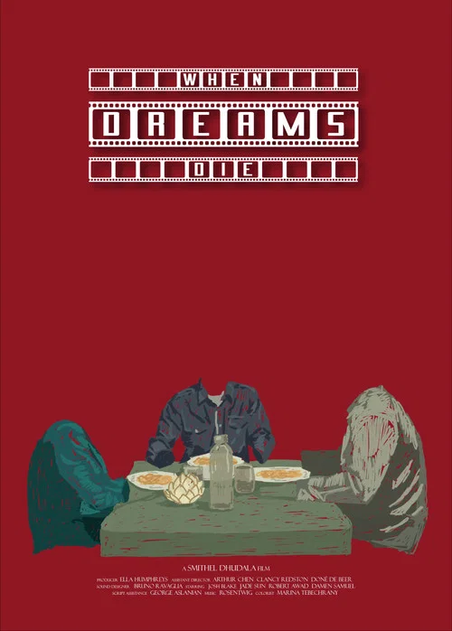 When Dreams Die постер