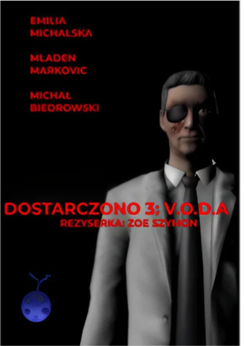 Dostarczono 3: V.O.D.A постер