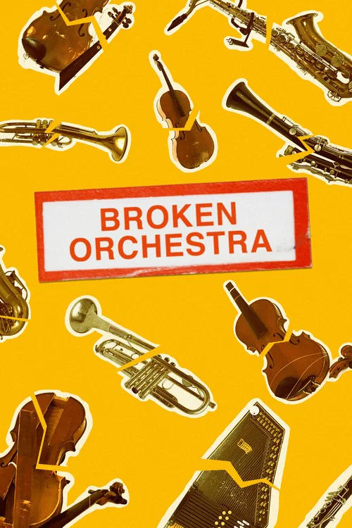 Broken Orchestra постер