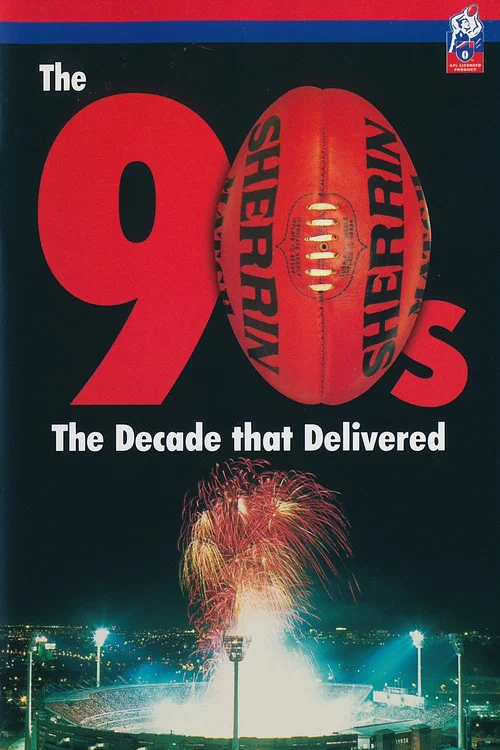 The 90's The Decade that Delivered постер