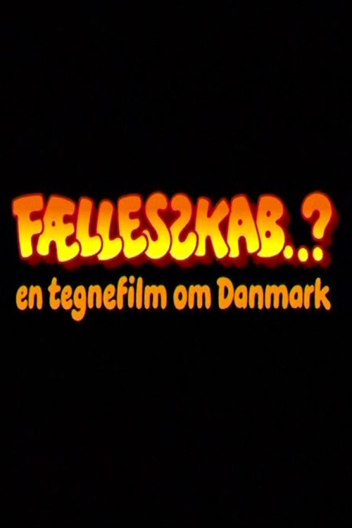 Fællesskab..? постер