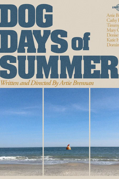 Dog Days Of Summer постер